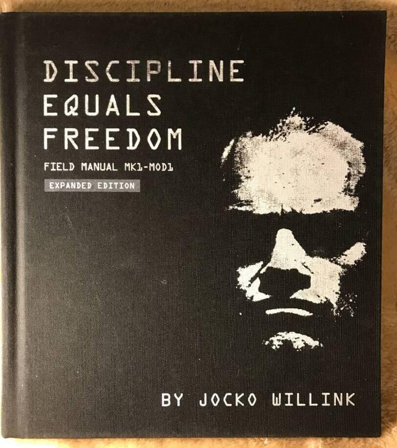 Discipline equals freedom - field manual