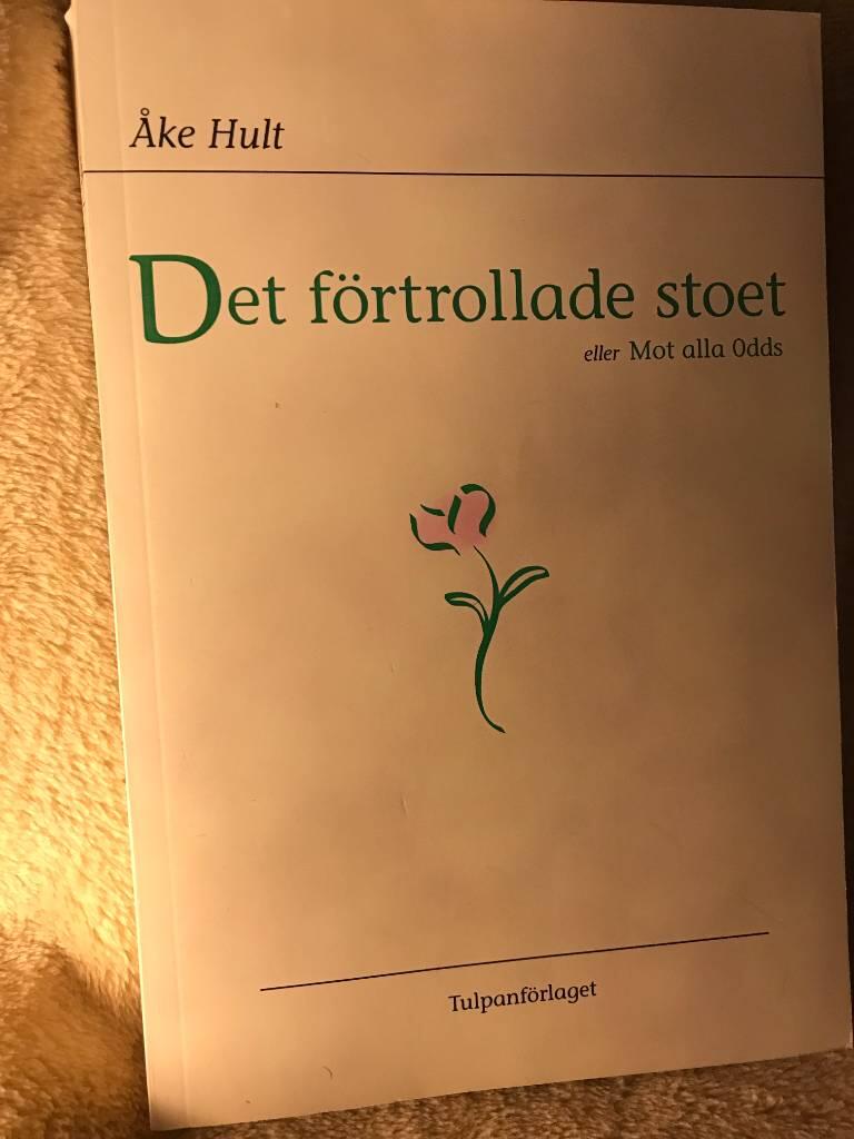 Det f&ouml;rtrollade stoet eller Mot alla odds
