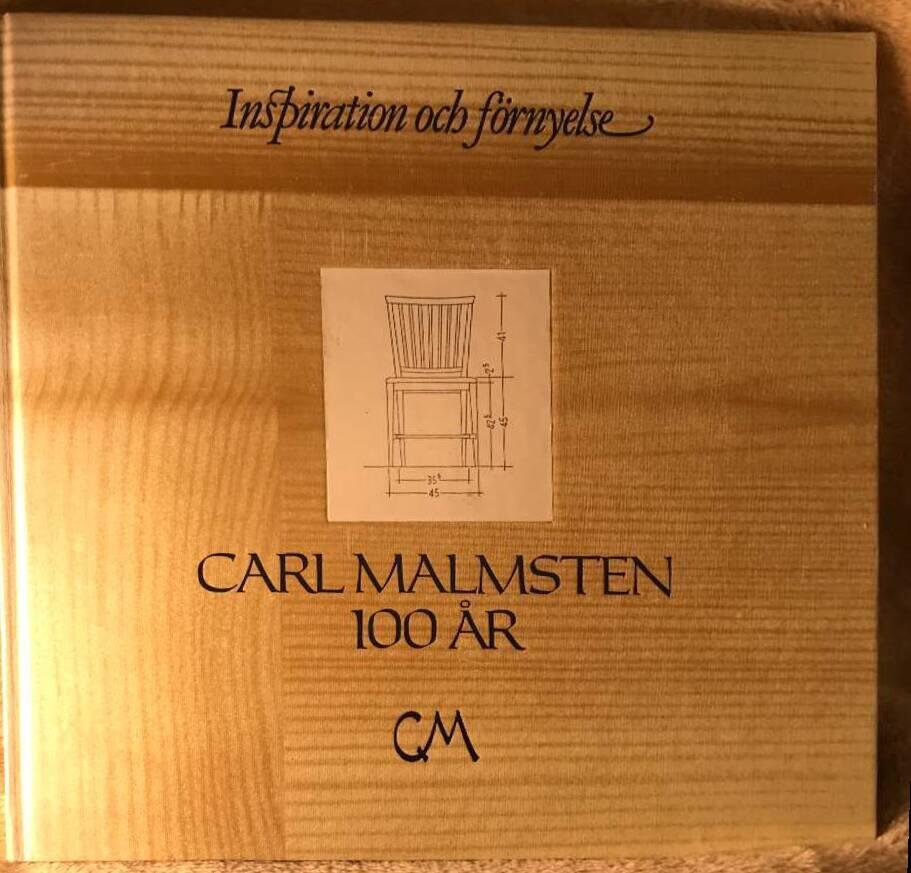 Inspiration och f&ouml;rnyelse - Carl Malmsten 100 &aring;r
