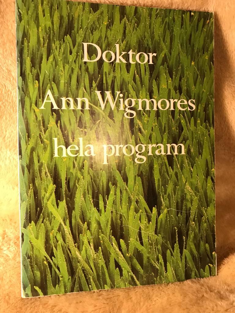 Doktor Ann Wigmores hela program