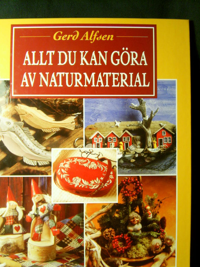 Allt du kan g&ouml;ra av naturmaterial