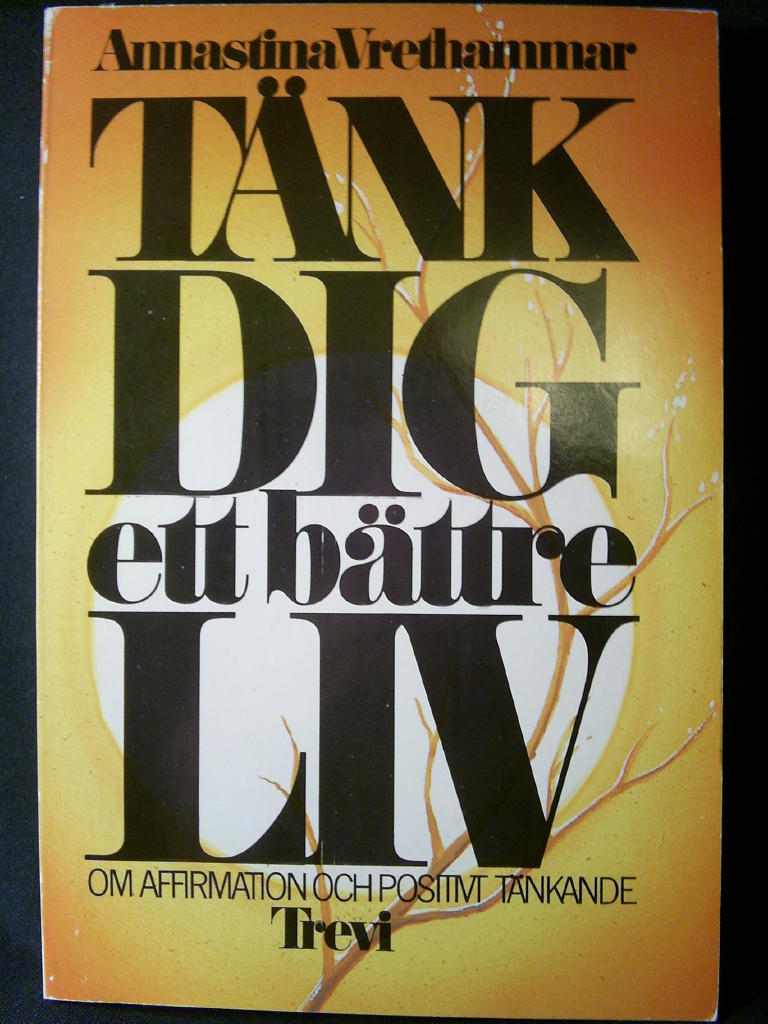 T&auml;nk dig ett b&auml;tt.