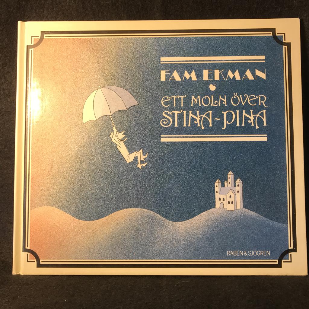 Ett moln &ouml;ver Stina-Pina