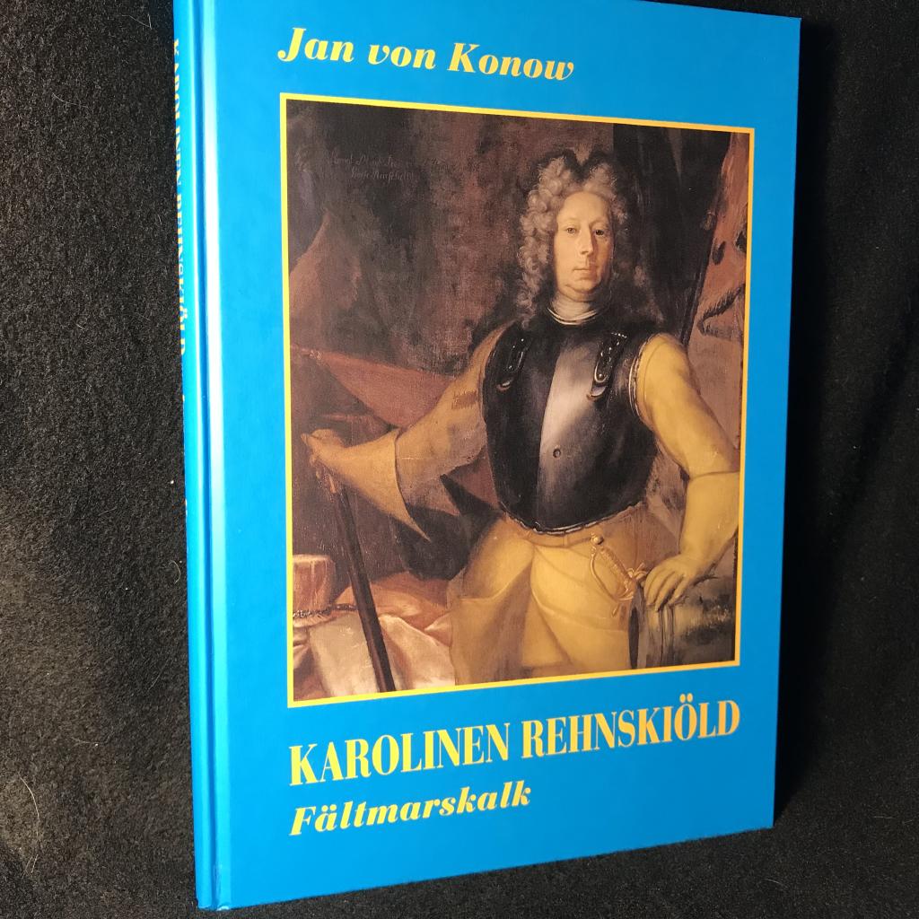 Karolinen Rehnski&ouml;ld, f&auml;ltmarskalk