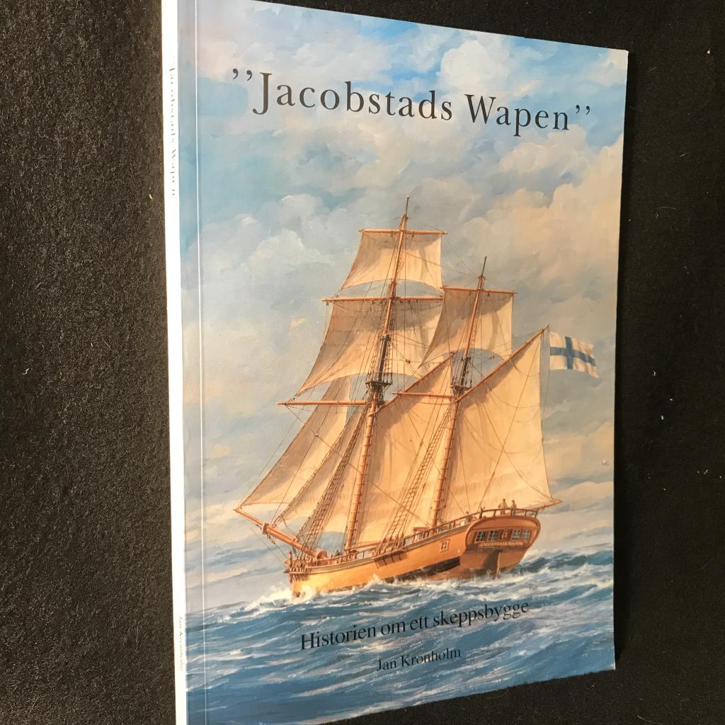 "Jacobstads wapen" : historien om ett skeppsbygge