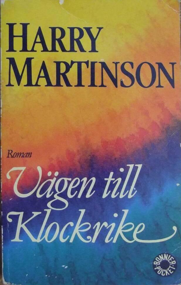 V&auml;gen till Klockrike : [roman]