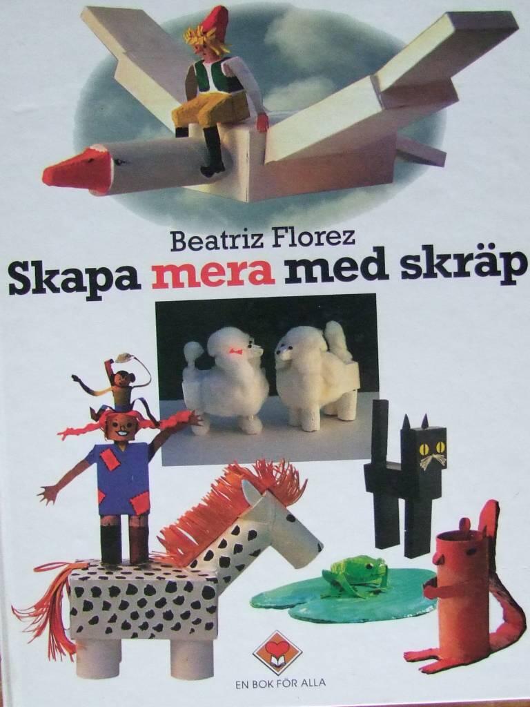 Skapa mera med skräp