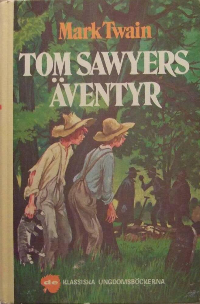 Tom Sawyers &auml;ventyr