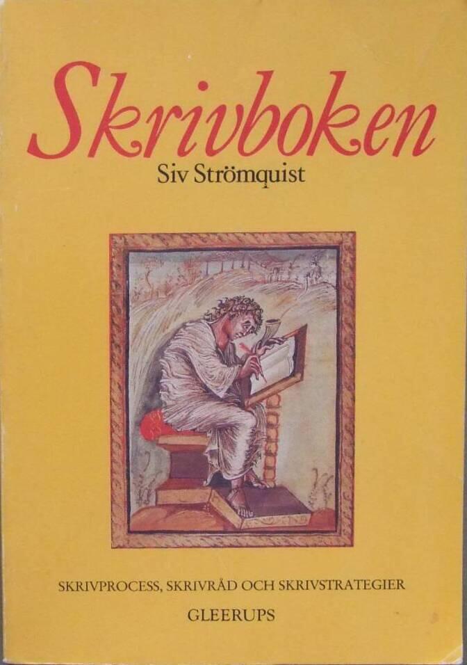 Skrivboken : skrivprocess, skrivr&aring;d och skrivstrategier