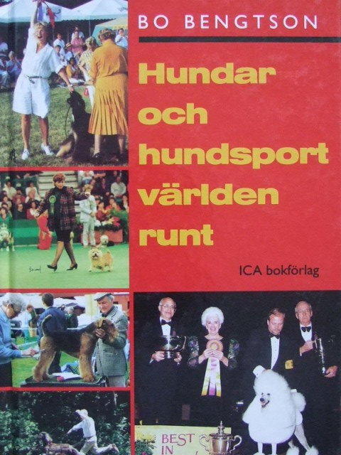 Hundar och hundsport v&auml;rlden runt
