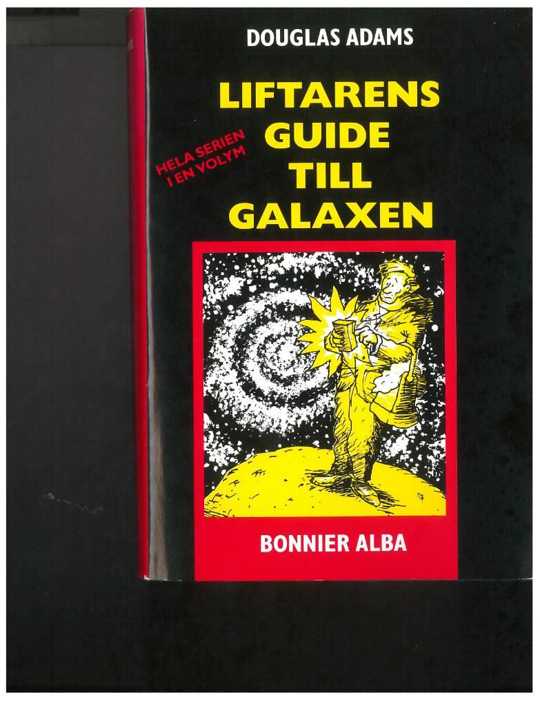 Liftarens guide till galaxen