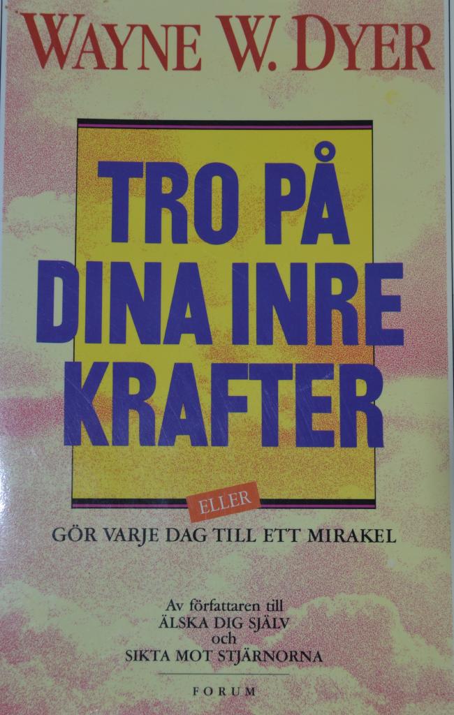 Tro på dina inre krafter