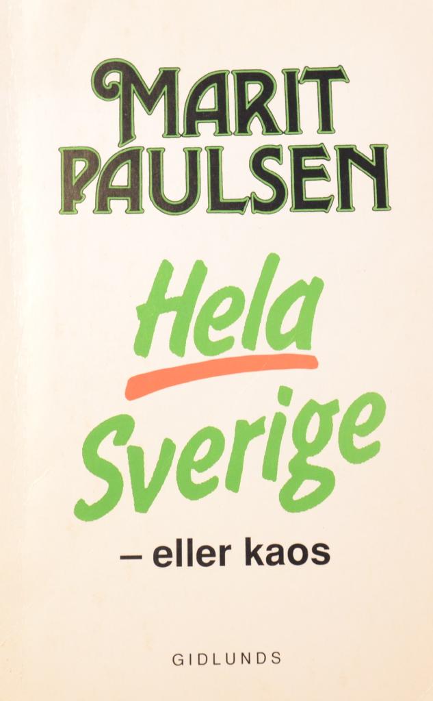 Hela Sverige - eller kaos