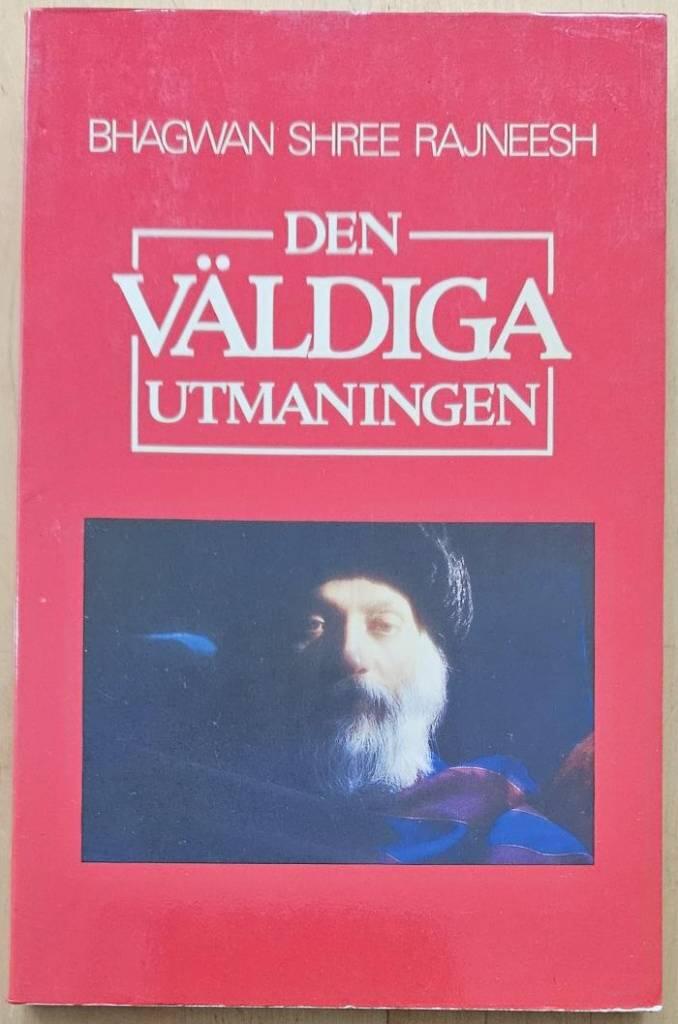 Den v&auml;ldiga utmaningen