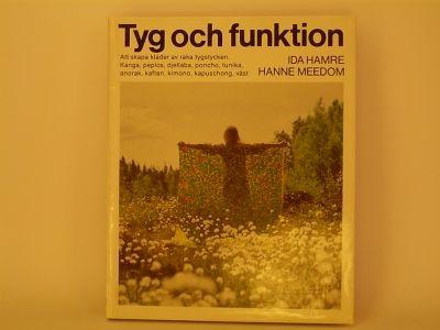 Tyg och funktion : [att skapa kl&auml;der av raka tygstycken]