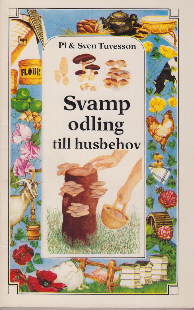 Svampodling till husbehov