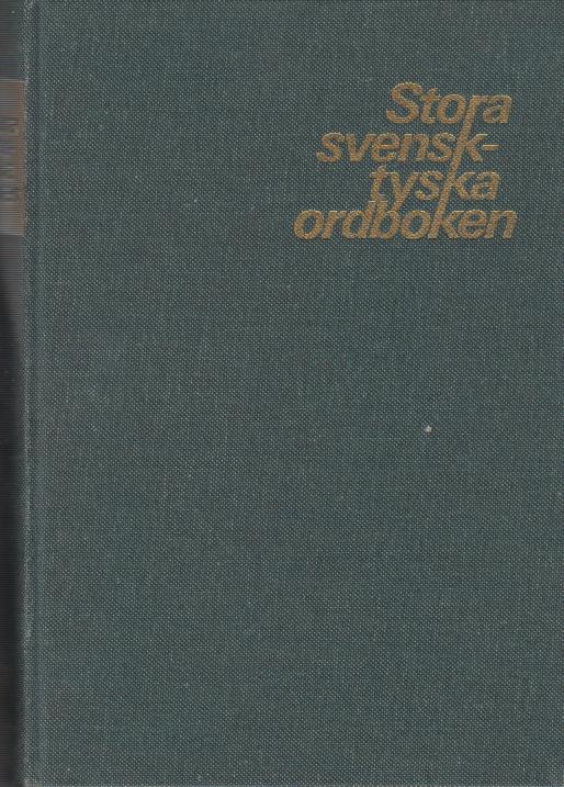 Stora svensk-tyska ordboken.