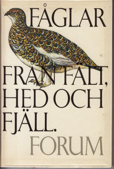 F&aring;glar fr&aring;n f&auml;lt, hed och fj&auml;ll