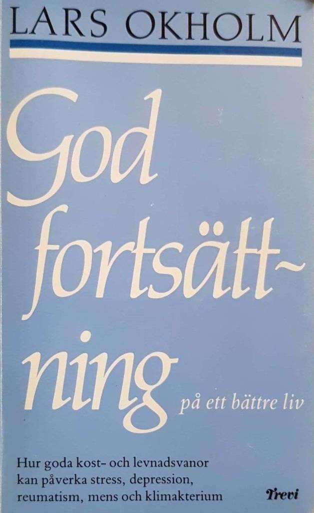 God forts&auml;ttning p&aring; ett b&auml;ttre liv