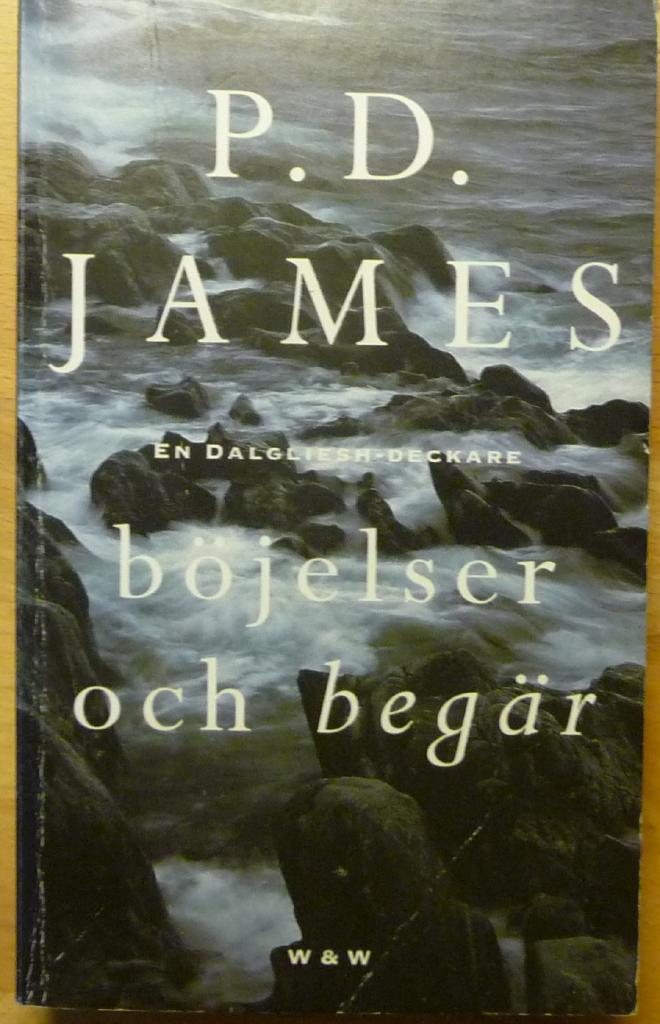 B&ouml;jelser och beg&auml;r : [en Dalgliesh-deckare]