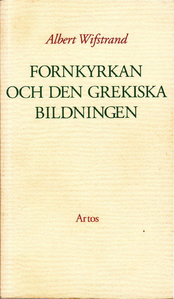 Fornkyrkan och den grekiska bildningen