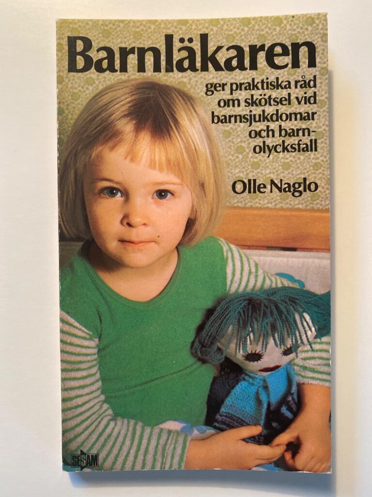 Barnl&auml;karen ger praktiska r&aring;d om sk&ouml;tsel vid barnsjukdomar och barnolycksfall