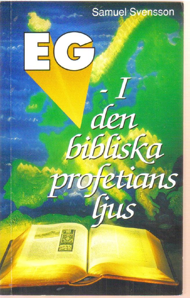 EG i den bibliska profetians ljus