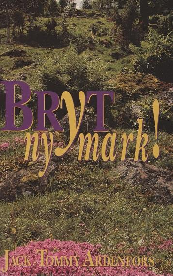 Bryt ny mark!