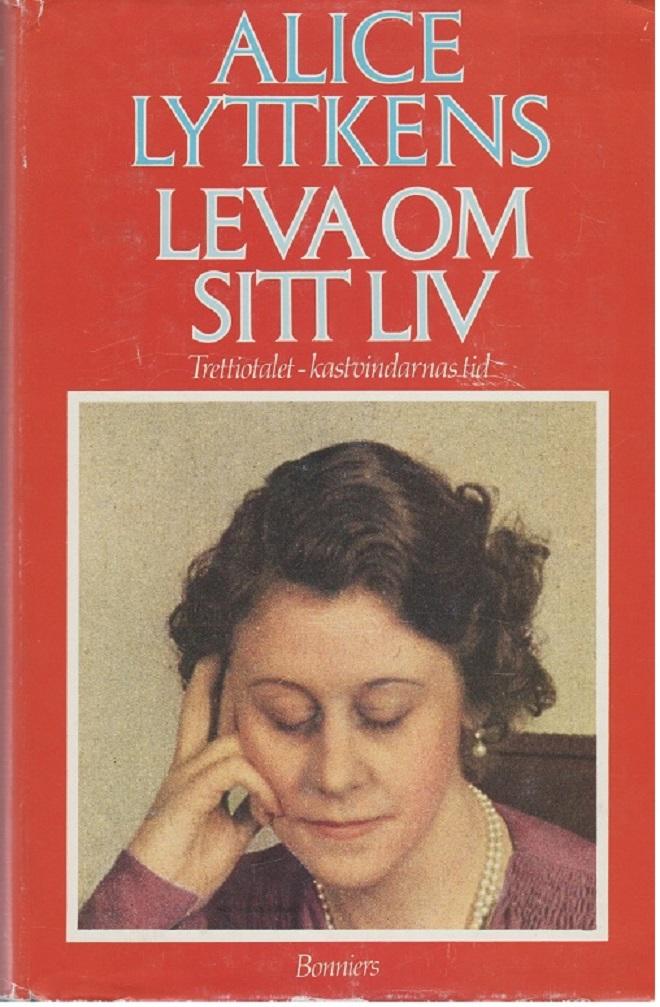 Leva om sitt liv