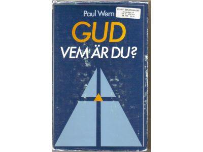 Gud vem är du? : tolv kapitel om biblisk tro