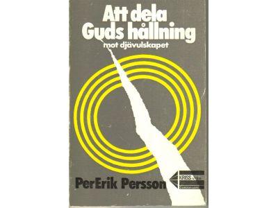 Att dela Guds h&aring;llning mot dj&auml;vulskapet