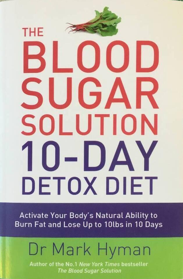 The Blood Sugar Solution 10-Day Detox Diet