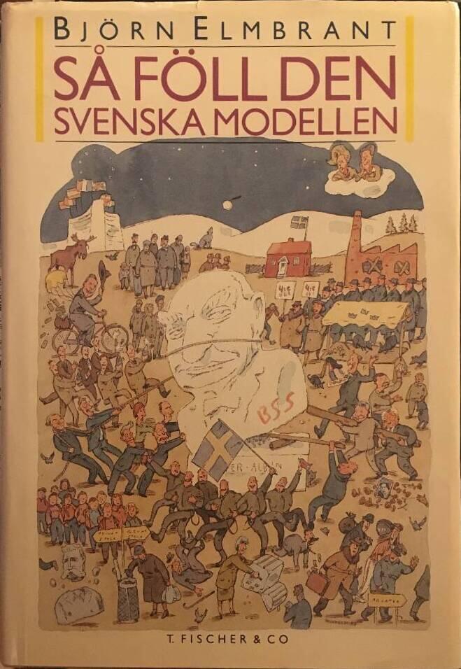 S&aring; f&ouml;ll den svenska modellen