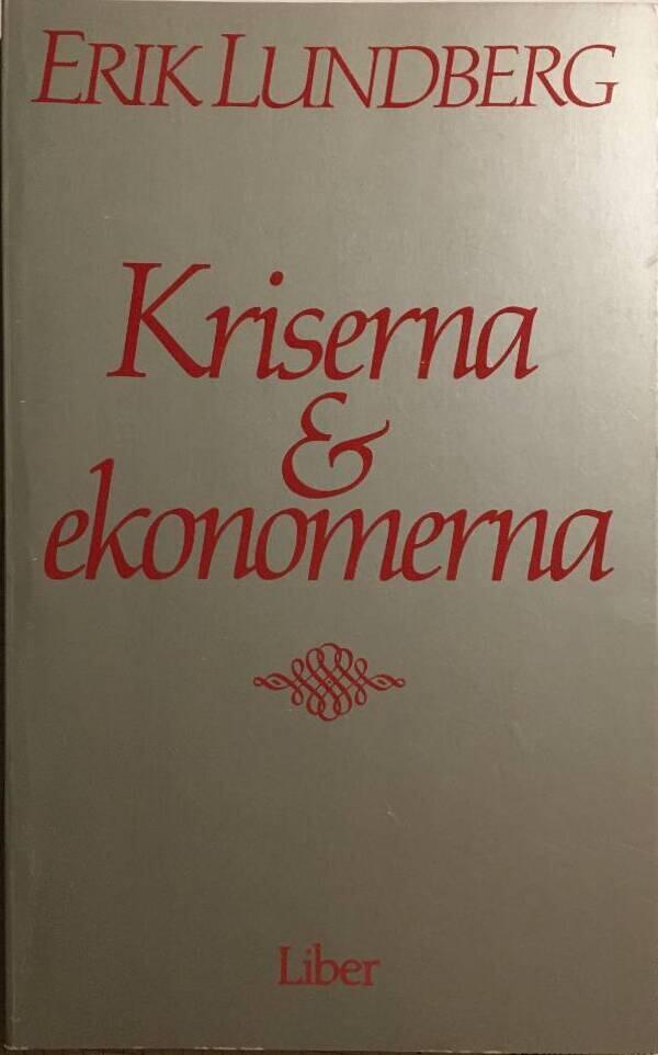 Kriserna & ekonomerna