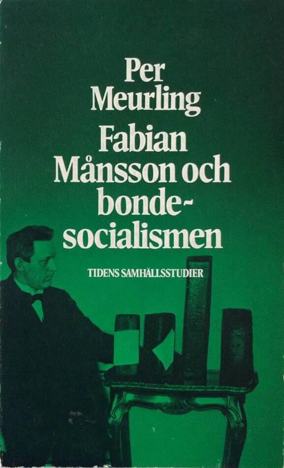 Fabian Månsson och bondesocialismen