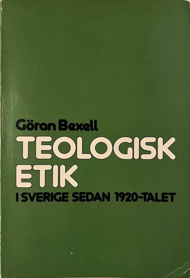 Teologisk etik i Sverige sedan 1920-talet