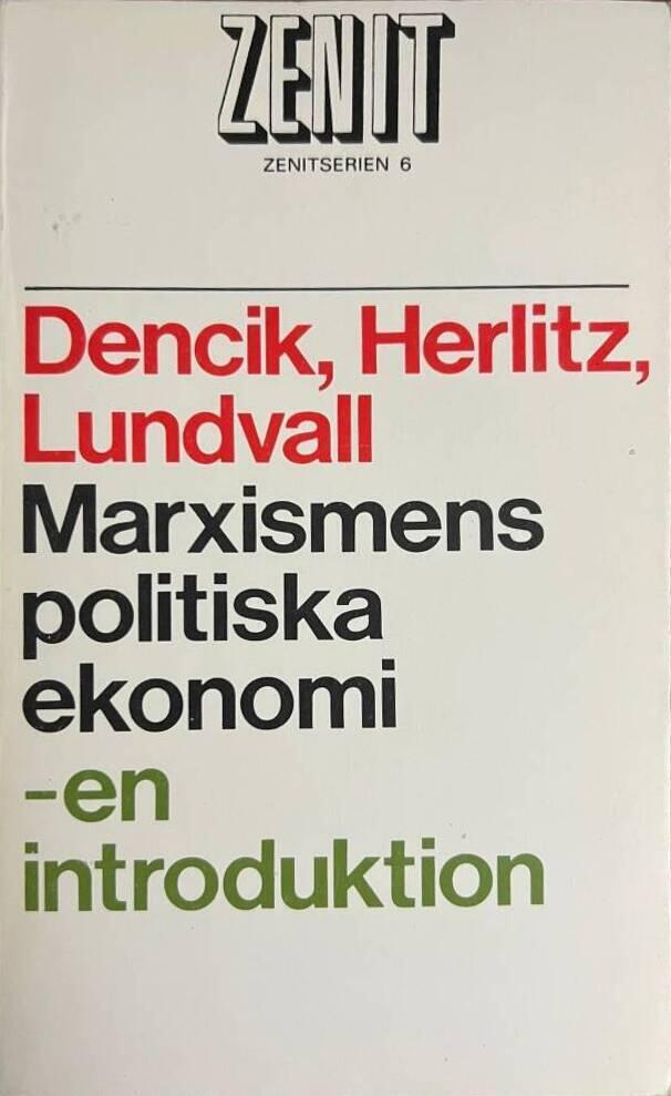 Marxismens politiska ekonomi : en introduktion