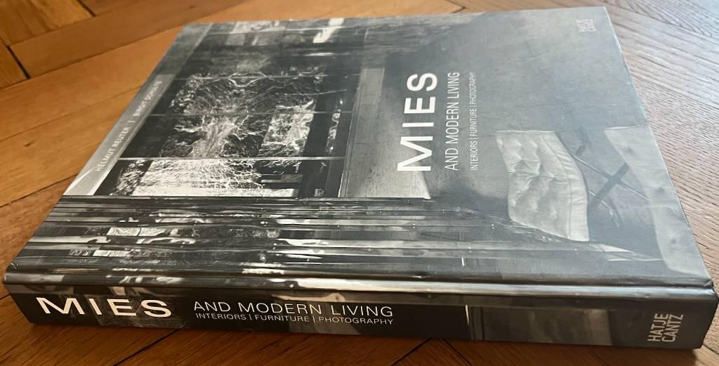 Mies and modern living - interiors, furniture, photography