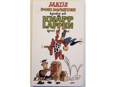 Mad's Don Martin bjuder p&aring; Kn&auml;pplappen igen!
