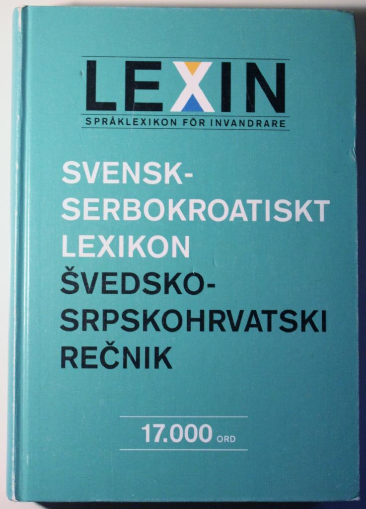 Svensk-serbokroatiskt lexikon : Svedsko-srpskohrvatski recnik