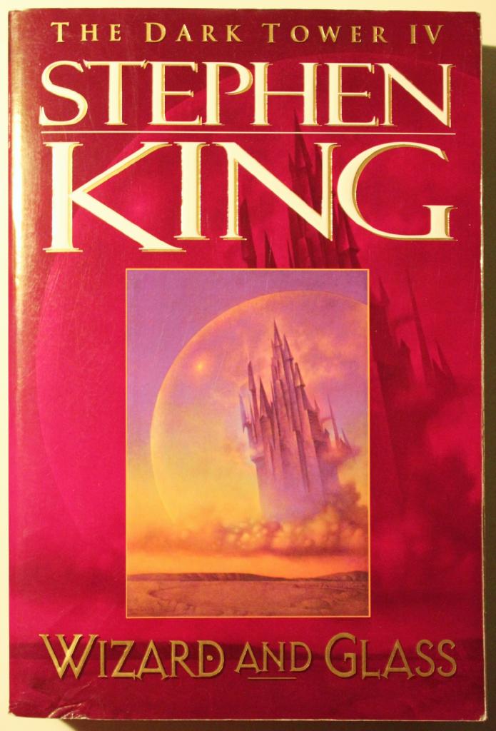 Wizard and glass /Stephen King