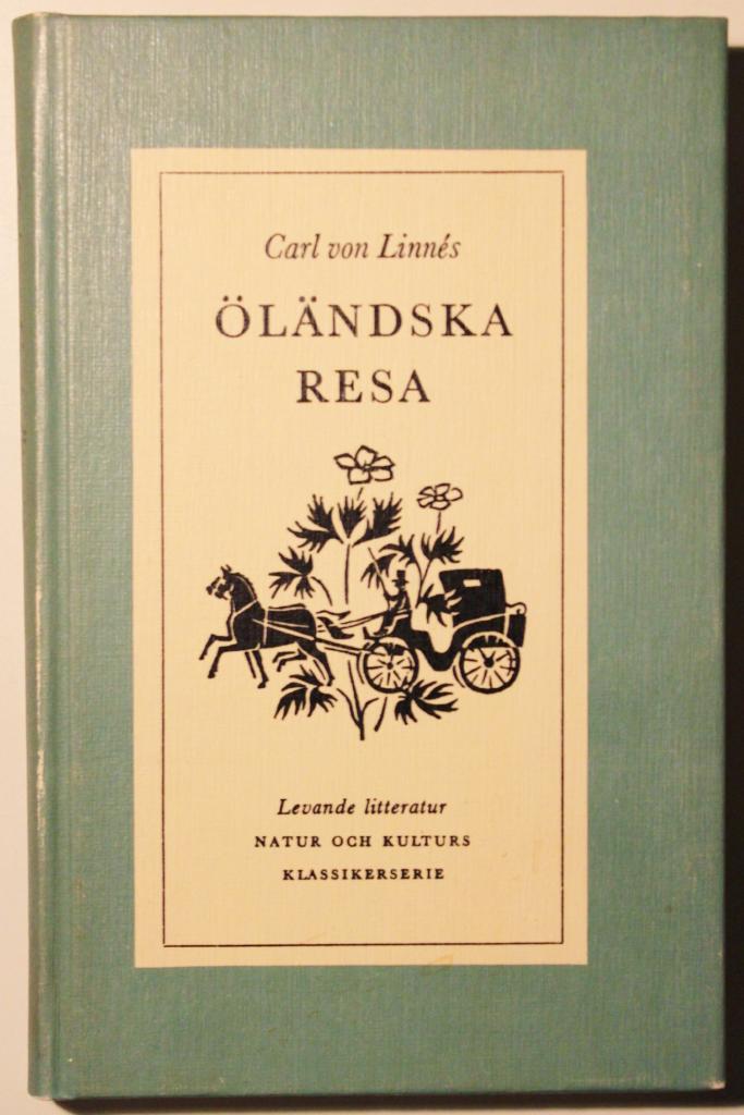 Carl von Linn&eacute;s &Ouml;l&auml;ndska resa, f&ouml;rr&auml;ttad 1741