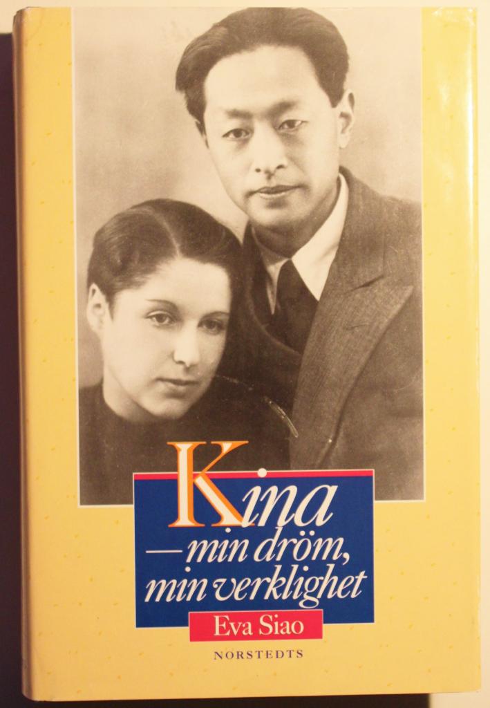 Kina - min dr&ouml;m, min verklighet