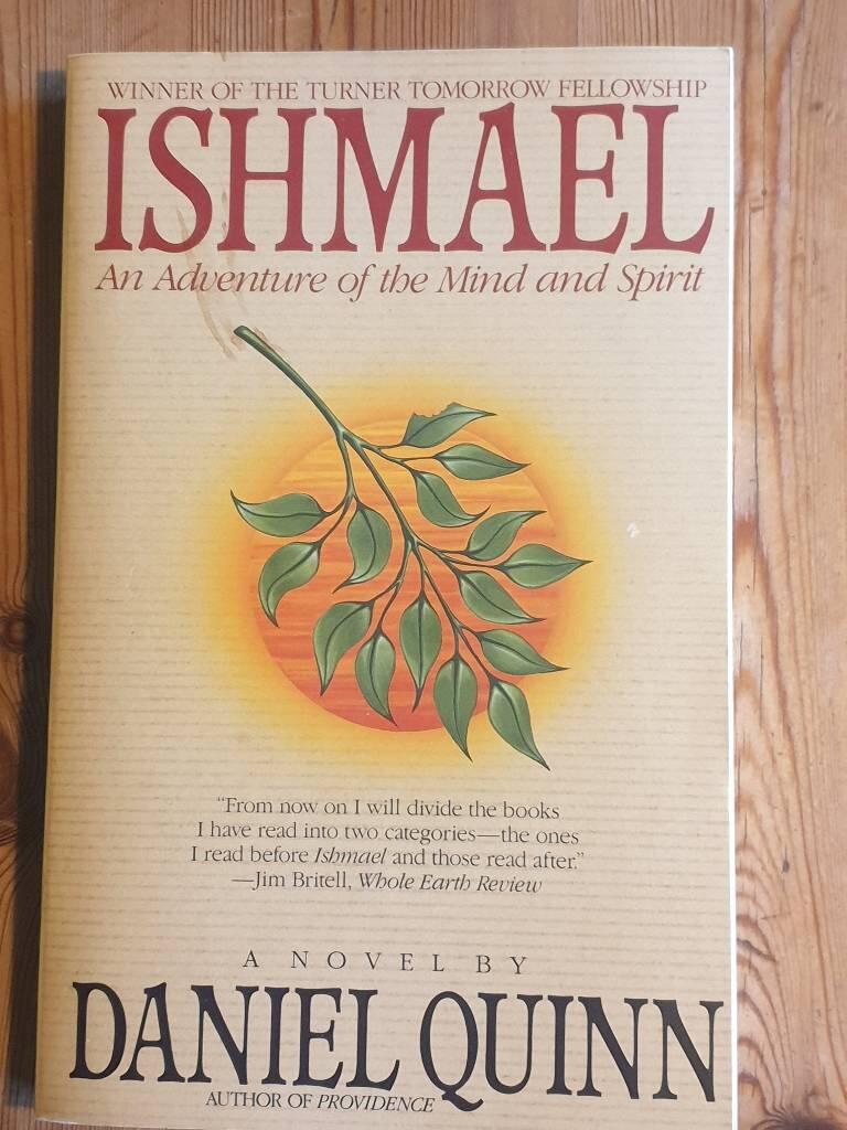 Ishmael : an adventure of the mind and spirit