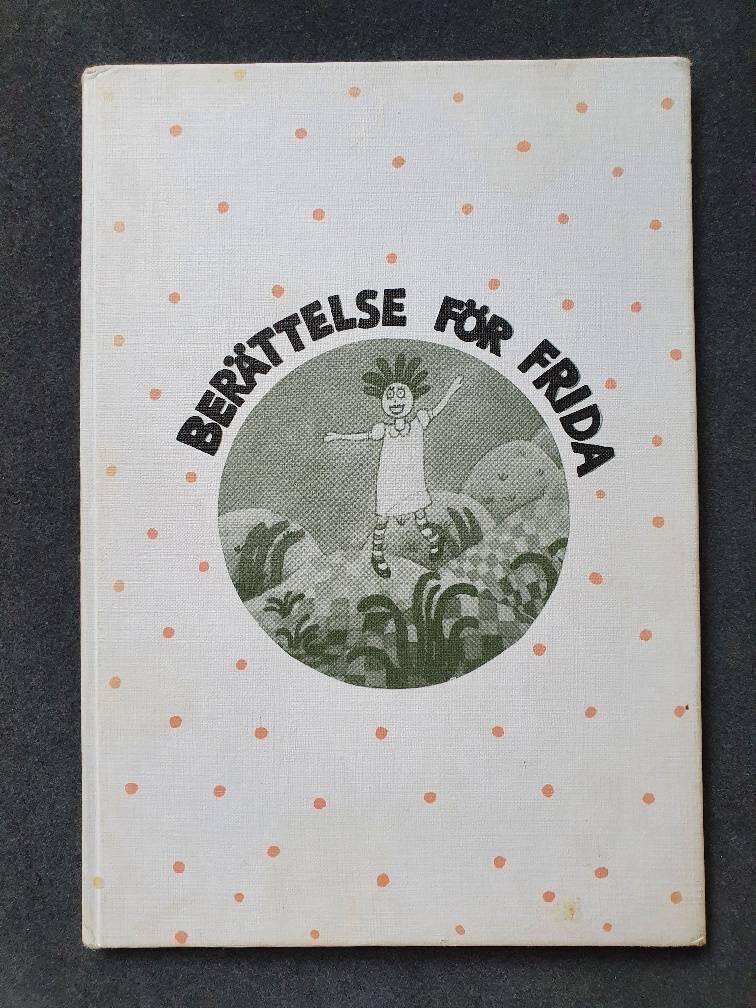 Ber&auml;ttelse f&ouml;r Frida