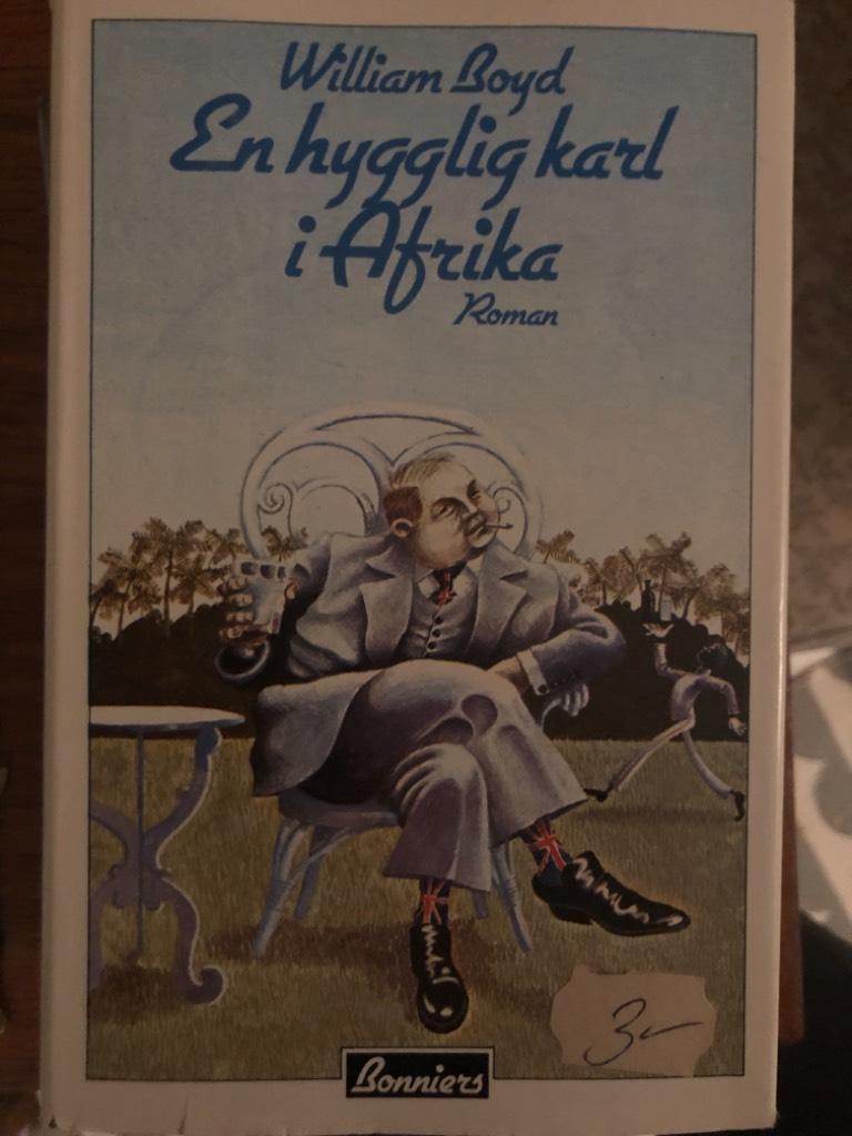 En hygglig karl i Afrika : [roman]