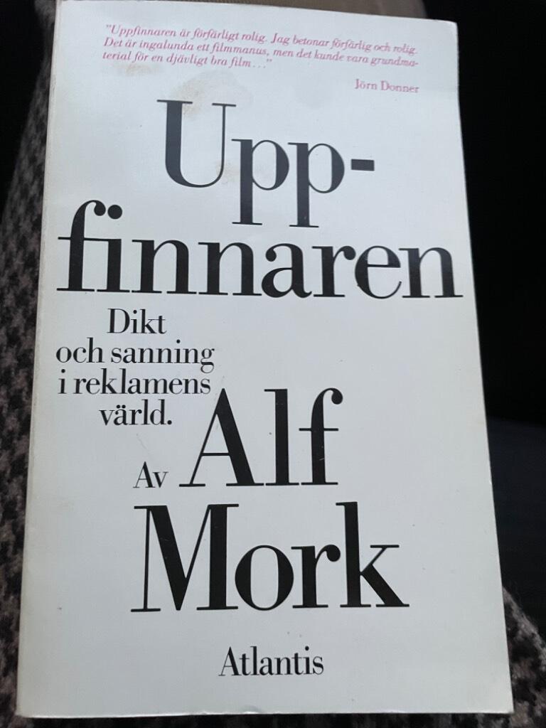 Uppfinnaren : [dikt och sanning i reklamens värld]