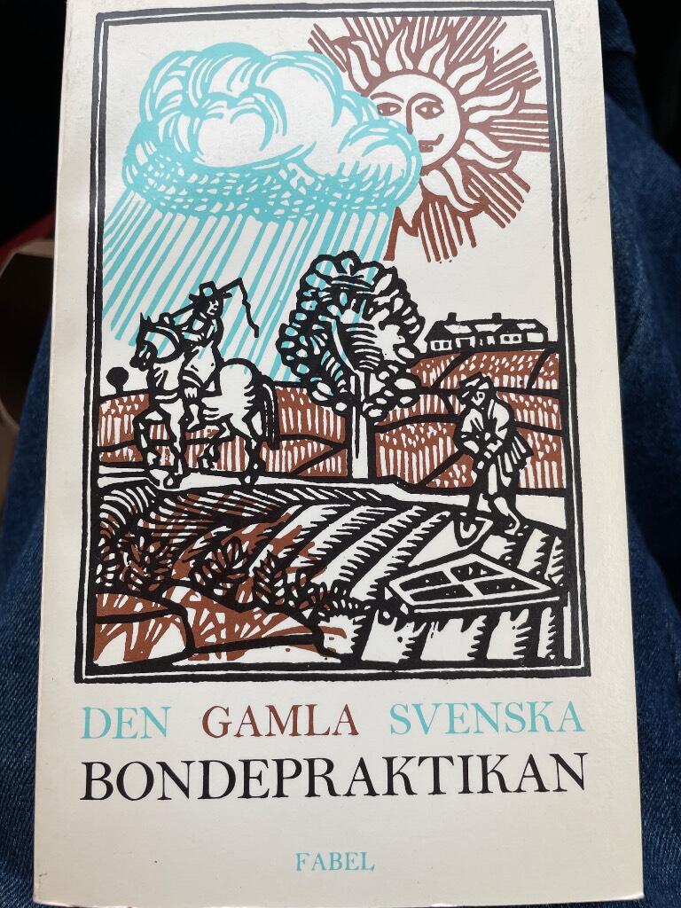 Den gamla svenska bondepraktikan