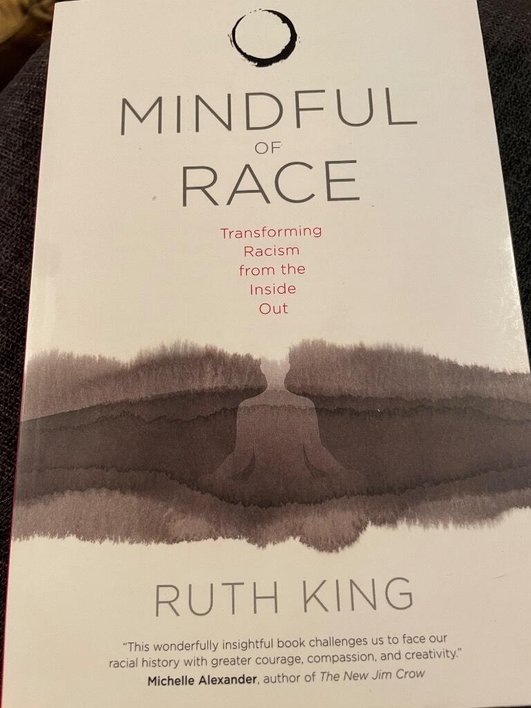 Mindful of race - transforming racism from the inside out