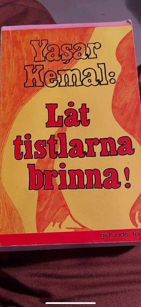 L&aring;t tistlarna brinna!